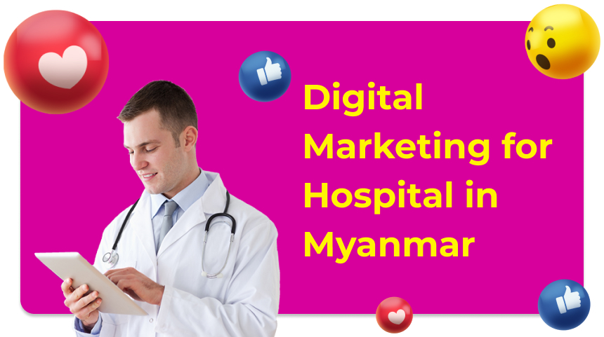 digital marketing agency for hospital brand